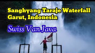 Sanghyang Taraje Waterfall  [Swiss Van Java] Garut, Jawa Barat, Indonesia