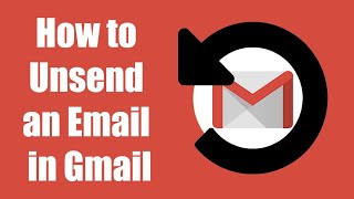 How to unsend an email in Gmail  วิธียกเลิกการส่ง Email ใน Gmail