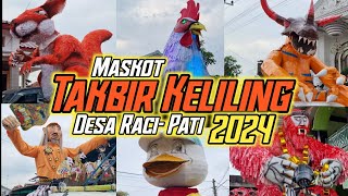 Sangat Kreatif Maskot Takbir keliling desa Raci 2024