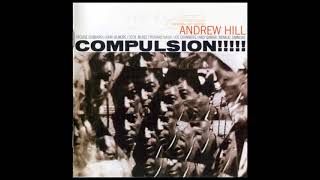 Andrew Hill-Compulsion!!!! (Full Album)