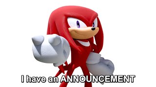 Knuckle Makes an ANNOUNCMENT