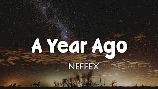 A Year Ago | NEFFEX | Audio Library | Non Copyright | Stardust Music