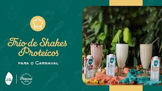 Levemente na Cozinha e Verde Campo: Trio de Shakes Proteicos para o Carnaval