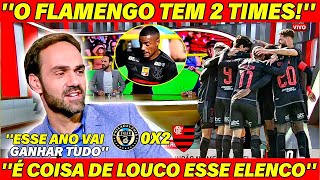 😱🚨 MÍDIA PAULISTA FICOU ASSUSTADA COM O FLAMENGO! ''O MENGÃO TEM 2 TIMES ESPETACULARES!''