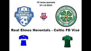 HIGHLIGHTS - Real Elmos Herentals - Celtic FD Visé ( 01-12-2023 ) Score 3-7