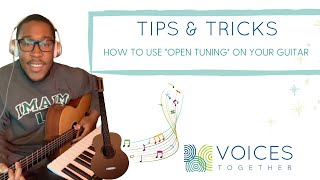 Tips for open tuning on guitar with music therapist Christian Patterson