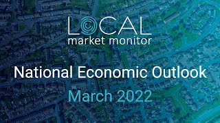 National Economic Outlook - March 2022