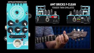 AMT Bricks F-Clean (Fender Twin Emulates) tube preamp demo