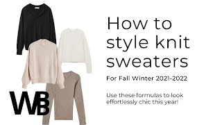 How to style sweaters in 2022 | Minimalist wardrobe