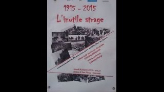 1915-2015 L'inutile Strage