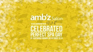 Ambz salon in collaboration with Keune Pakistan celebrated perfect Spa Day at Centaurus branch