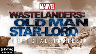 Marvel's Wastelanders  Old Man Star Lord   Official Trailer