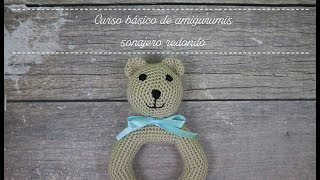 Curso básico de amigurumis: sonajero redondo.