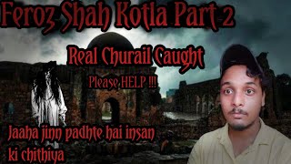 #shorts | Feroz Shah Kotla Fort Part-2 | #viral #vlogs #realghost #indian #youtube #incredibleindia