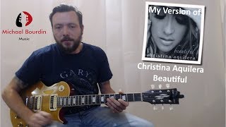 Christina Aguilera`s Beautiful Guitar Cover