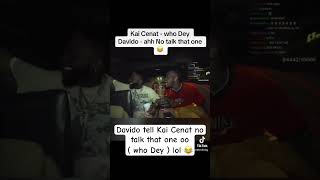 Why Davido told Kai Cenat not to say who Dey ( who Dey ) lol 😂in Nigerian #davido #kaicenat #lagos