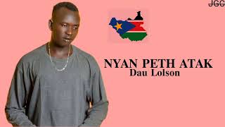 Nyan Peth Atak -South Sudan music #southsudan #nyanpethatak#daulolson