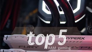 The Top 5 - RAM for Gaming 2024: What You Need to Know