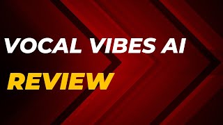 VocalVibes AI Review - The Ultimate Voice Cloning Solution