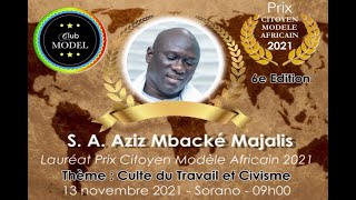 S. A. Aziz Mbacke Majalis, lauréat Citoyen Modèle Africain 2021