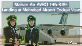 AWESOME! Mahan air AVRO 146-RJ85 Landing at Mehranad Airport - Cockpit View