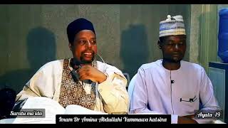 Tafsir daga masllacin kofar kaura Suratu Ma'ida  ayata27  28/8/2024 Tareda Imam Dr Aminu Yammawa