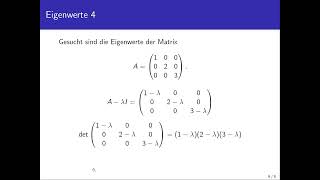 Eigenwerte eine Matrix bestimmen (herantastend erklärt)