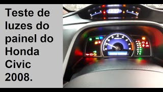 Teste de luzes do painel honda civic 2008