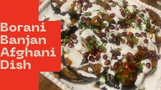 Burani Banjan | Afghani Eggplant Dish with Mint Yogurt Sauce | Afghani Baigan by Asma Azeem