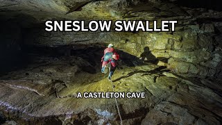 Sneslow Swallet a Derbyshire Cavern