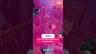 Su Crunchyroll Solo Leveling doppiato in italiano #anime #animeclick #sololeveling