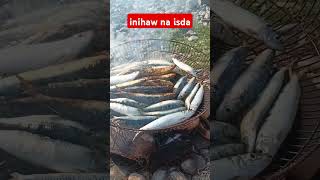 # inihaw na isda# fresh fish# morning blessing