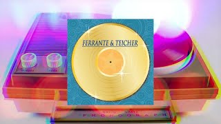 Ferrante & Teicher