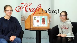 Haft Lukrecji/Historia Pyrzyc ukryta w dizajnie - Program Społecznik 2020