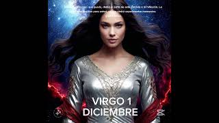 💝 VIRGO 1 DE DICIEMBRE #horoscopo #leydesignos #signoszodicales #astrologia