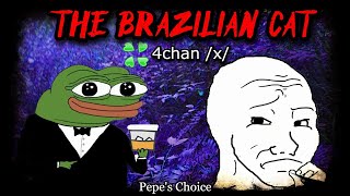 The Brazilian Cat | Classic Horror | 4chan /x/ | Creepy Horror Stories