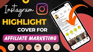 How To Make Instagram Highlight For Affiliate Marketing | idigitalcareer, millionaire track, leads..