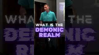 What is the Demonic Realm? #shorts #christiandiscipleship #gospelchurch #eternalcitychurch