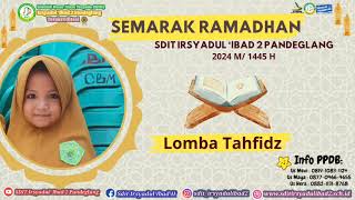 Semarak Ramadhan_Tahfidz_Amira Fatmah_Tk Al-Mustaghfirin Pangusepan