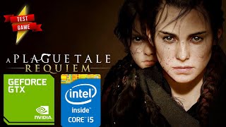 A Plague Tale - Requiem / Gameplay on GeForce GTX 1050 Ti / i5 4460