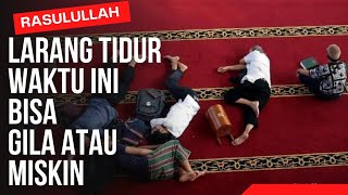 5 Waktu yang Dilarang untuk Tidur dalam Islam, Bisa Berdampak Buruk