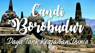 Candi Borobudur Daya Tarik Keajaiban Dunia