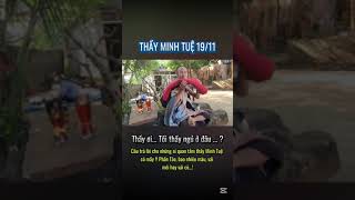 Sáng ngày 19/11 Thầy Thích Minh Tuệ không đi khất thực #thichminhtue #tintuc #funny #cute #memes