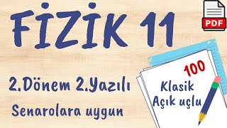 Fizik 11. Sınıf 2. Dönem 2. Yazılı Soruları (açık uçlu / klasik) MEB Senaryolara uygun