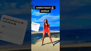 Beach workout island 🏝️ life #motivation #shorts #tonedlegs #tonedabs