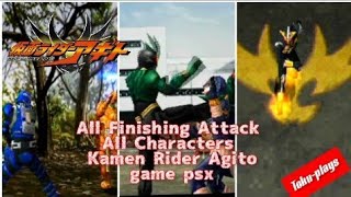 Masked Rider AGITO All Finishes||仮面ライダーＡＧＩＴＯ@tokuteknik237