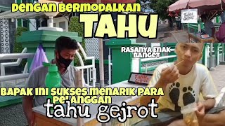 BAPAK INI SUKSES !! HANYA BERMODALKAN TAHU