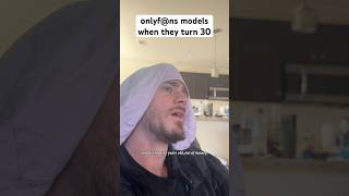 0nlyf@ns models when they turn 30 #shorts #comedy #funny