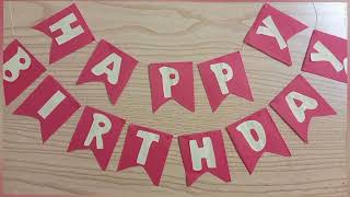 Birthday Banner  making at home | Birthday decoration | Happy birthday