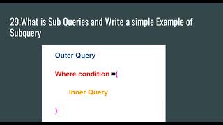 What is Sub Queries and Write a simple Example of Subquery | #sqlinterviewquestionsandanswers #sql